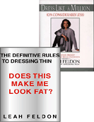Does This Make Me Look FAT? and Dress Like a Million